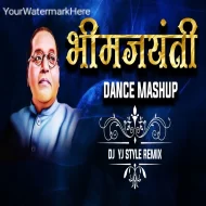 Bhim Jayanti Dj Mashup New Dance Remix Dj Yj Style Remix