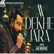 Aa Dekhe Zara ( Alarma Mix) Dj Ak Remix Competition mix