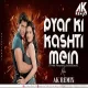 Pyaar Ki Kashti Mein (Sound Check) Dj Ak Remix