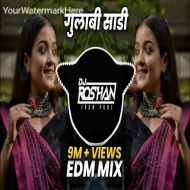 Gulabi Sadi - Edm Mix - Dj Niklya Sn   Dj Roshan Pune ( It s Roshya Style )