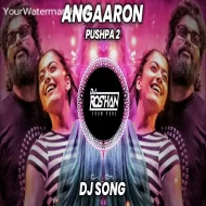 Angaaron Pushpa 2 - Dj Song Boom Mix - Dj Roshan Pune