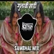 Gulabi Sadi - Sambhal Mix - Dj Roshan Pune