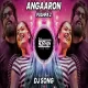 Angaaron Pushpa 2 - Dj Song Boom Mix - Dj Roshan Pune