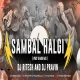 SUMBHAL x HALGI - MIDI MIX - DJ RITESH AND DJ PRAVIN