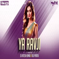 Ya Ravji Basa Bhavji Lavani Dj Song 150 bpm Mix Ritesh Remix X Vdj Pratik