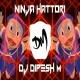 Ninja Hattori  (Nacho Mix) Ninja Hattori Song Remix DJ DIPESH