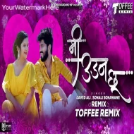 Mi Udanchhoo - Toffee Remix