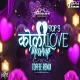 Top 3 Koli Love Mashup - Toffee Remix