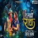 Tu Majhi Radha - Toffee Remix