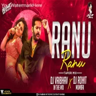 Ranu Ranu Antune Chinnado - DJ Song - DJ Vaibhav In the mix DJ Rohit Mumbai