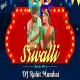 Srivalli Nacho (Aaradhi Mix) DJ Rohit Mumbai