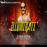 Illuminati Aavesham Tapori Remix Dj Tushar Tk