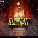 Illuminati Aavesham Tapori Remix Dj Tushar Tk