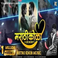 Marathi Koli Love Mashup - Retro Knob Music