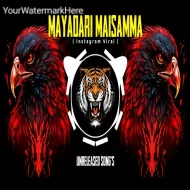 Mayadari Maisamma ( Halgi Mix ) Dj Amr