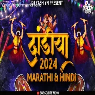 Dandiya 2024  Hindi Marathi Garba  Nonstop DJ Yash YN