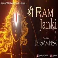 Shree Ram Janaki - Circuit Mix - DJ SAM NSK