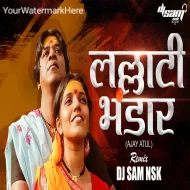 Lallati Bhandar - Remix - DJ SAM NSK