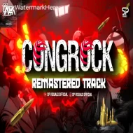 CONGROCK - POWERFULL REMASTERED TRACK - DJ LALYA