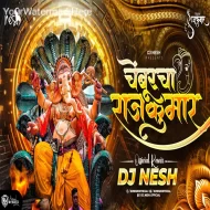 Chembur Cha Rajkumar DJ NeSH Official Mix