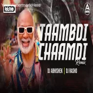 Taambdi Chaambdi - DJ ABHISHEK x DJ RASHO REMIX