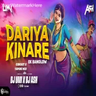 Dariya Kinare Ek Bunglo - Circuit x Tapori Mix - DJ Umi x DJ Ash