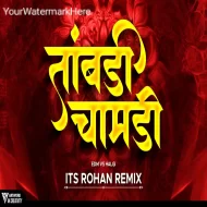 Tambdi Chambdi ( Edm Vs Halgi ) Its Rohan Remix