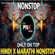 HINDI X MARATHI NONSTOP DJ SONG - SOUND CHECK