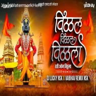 Vitthal Vitthal Vitthala Untag (Dj Song)  Vaibhav Remix Nsk