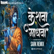 Keshva Madhva (Soundcheck) Sark Remix