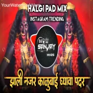 Zali Nazar Kalubai Gyava Padar - Dj Sanjay Devkatte