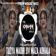 Tuzya Madhi Jiv Maza - Its Ganya Style Remix