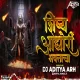 Shishya Aghori Bhaktacha  (Circuit Halgi Mix)  Dj Aditya ARH