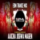 AAICHA JOGWA MAGEN - (IN EDM MIX)  DJ NIKLYA SN X DJ SUMYA SD