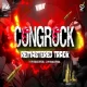 CONGROCK - POWERFULL REMASTERED TRACK - DJ LALYA