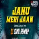 JANU MERI JAAN (SOLAPURI STYLE) SAMBAL CIRCUIT MIX DJ SUNIL REMIXY SOLAPUR