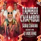 Tambdi Chamdi X Suraj Chawan  (Bounce Mix) - Dj Vikash Official