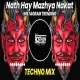 Nath Hay Mazhya Nakat - Unreleased  Mix - Its Roshya Style