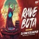 Rave Bota - Remaster - Dj Omi Kolhapur