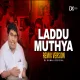 Laddu Muthya Avatara Purusha - DJ Kunal Official ReMix