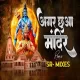 Agar Chua Mandir - SR - MIXES