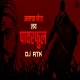 Amcha Neta Layee Powerful - Dj RTK Dhamal Mix