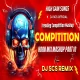 HIGH GAIN COMPITITION HORN MIX MASHUP PART 10 - DJ SCS REMIX