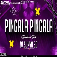 PINGALA PINGALA - ( REMASTERED TRANCE) DJ SUMYA SD