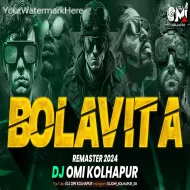 Bolavita - (Remaster 2024) Dj Omi Kolhapur