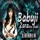 BABUJI ZARA DHEERE CHALO REMIX DJ RATHAN X MJ