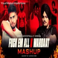 Fck Em All x Wardaat - Sidhumoosewala Ft. Singga - Ankush Rdb