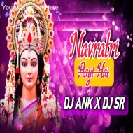 Navratri Aaye Hai ( Dhol Tasha Edit ) DJ ANK X  DJ SR BEATS