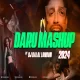 Jisne Daru Nahi Pi Wo Aadmi Hai C Daru Mashup Feat.Yo Yo Honey Singh DJ Dalal London