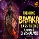 BAYAKA THEME (HIGH ALERT HIGH BASS TRENDING SOUND CHECK) DJ VISHAL VSD